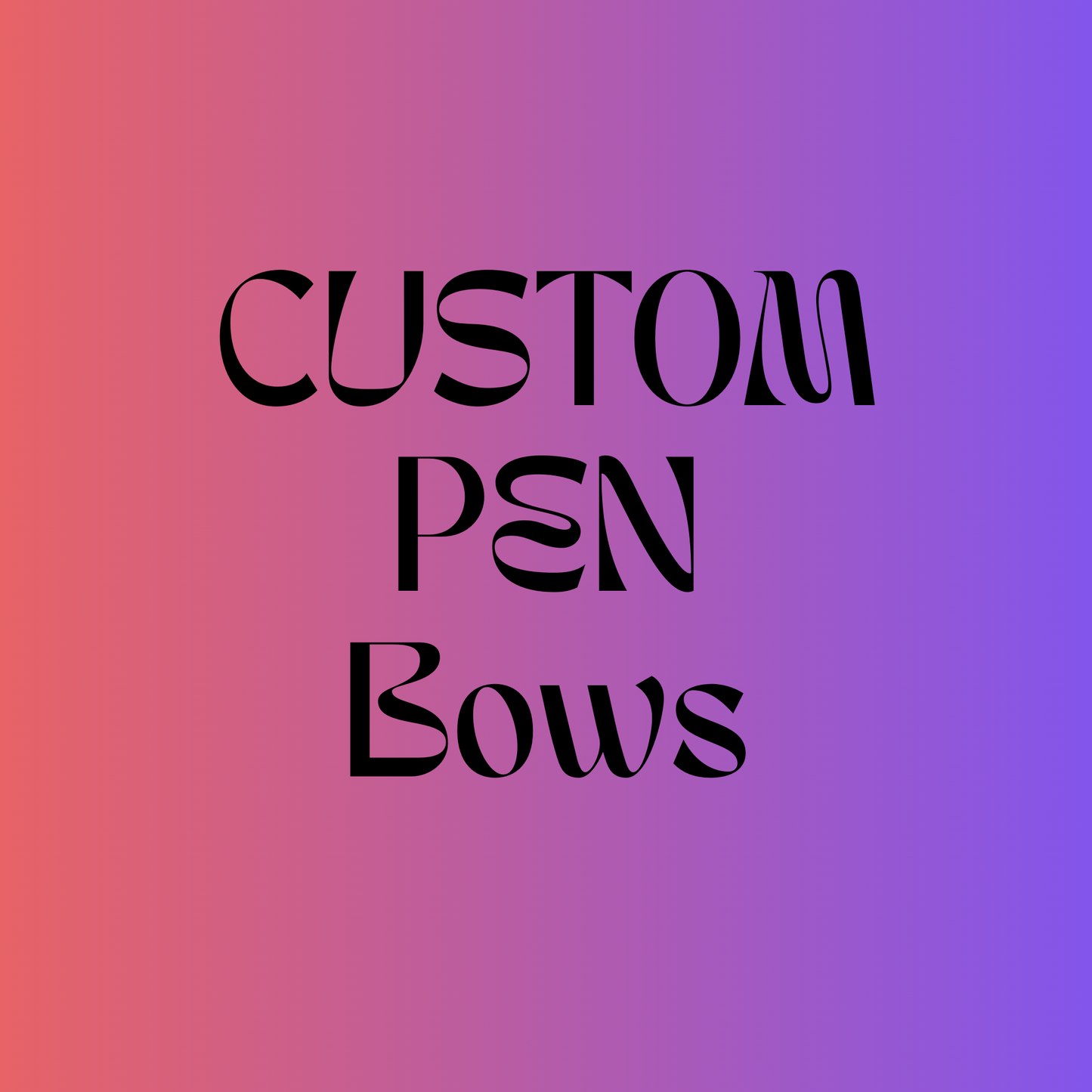 Custom Pen - Bows