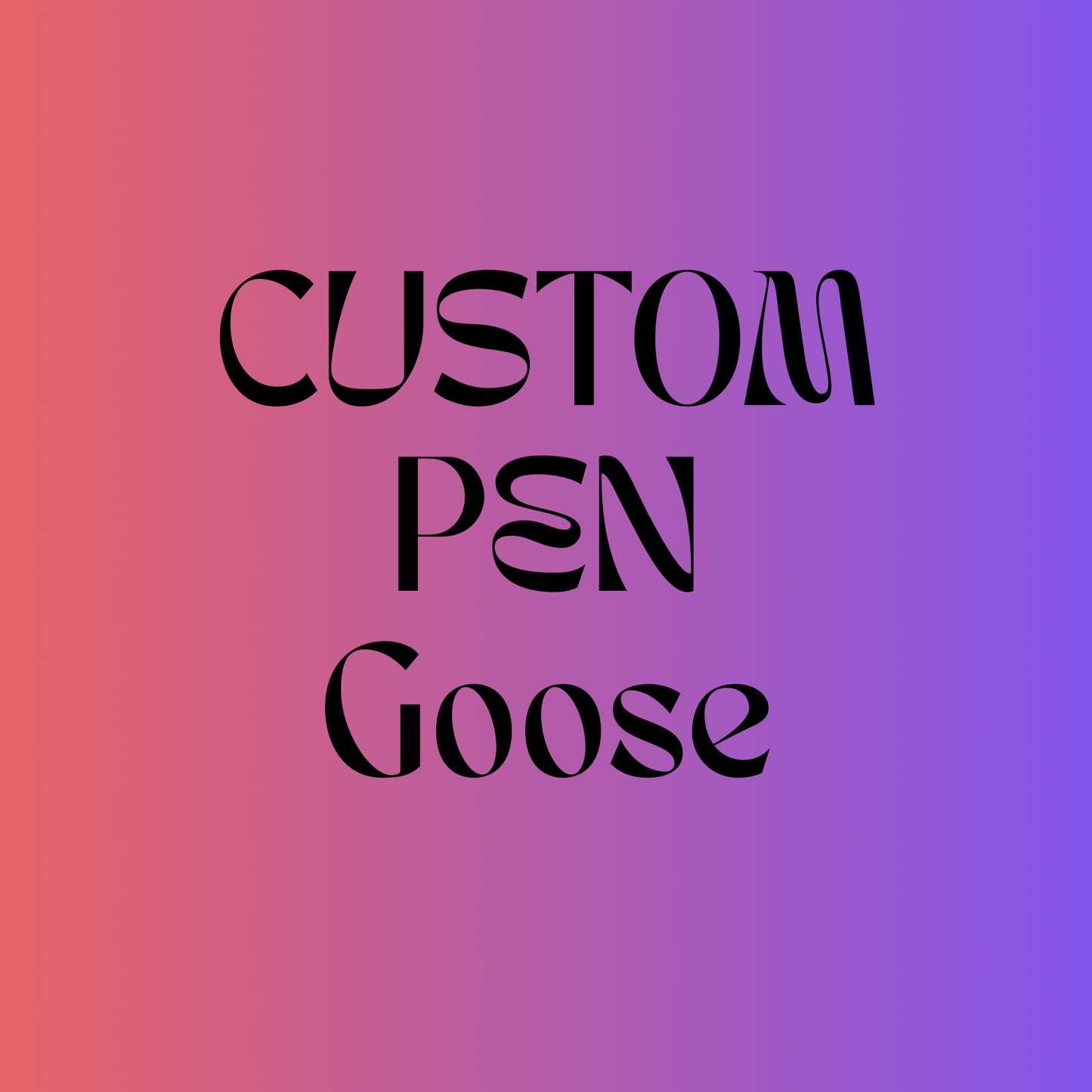Custom Pen - Goose