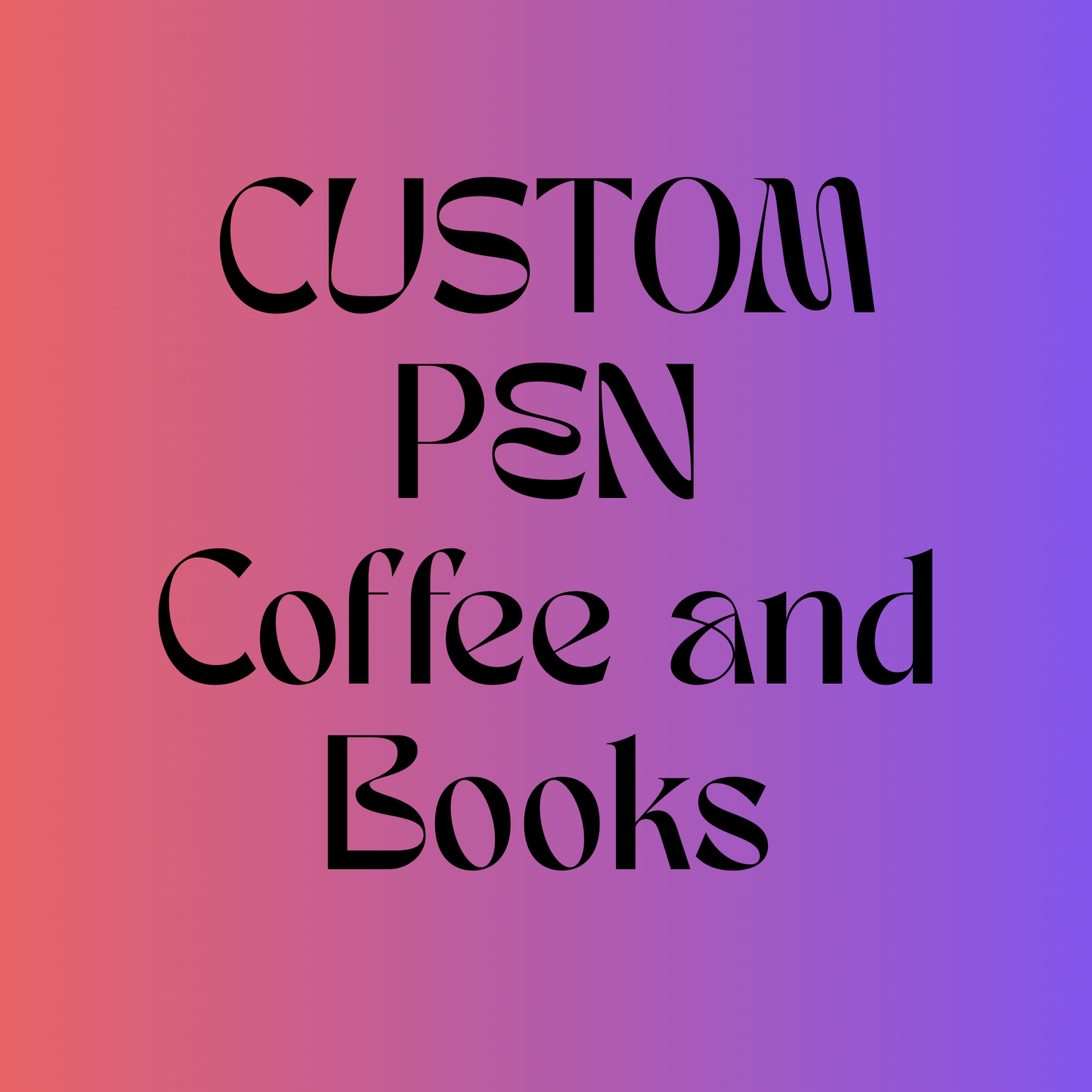 Custom Pen - Books and Coffee
