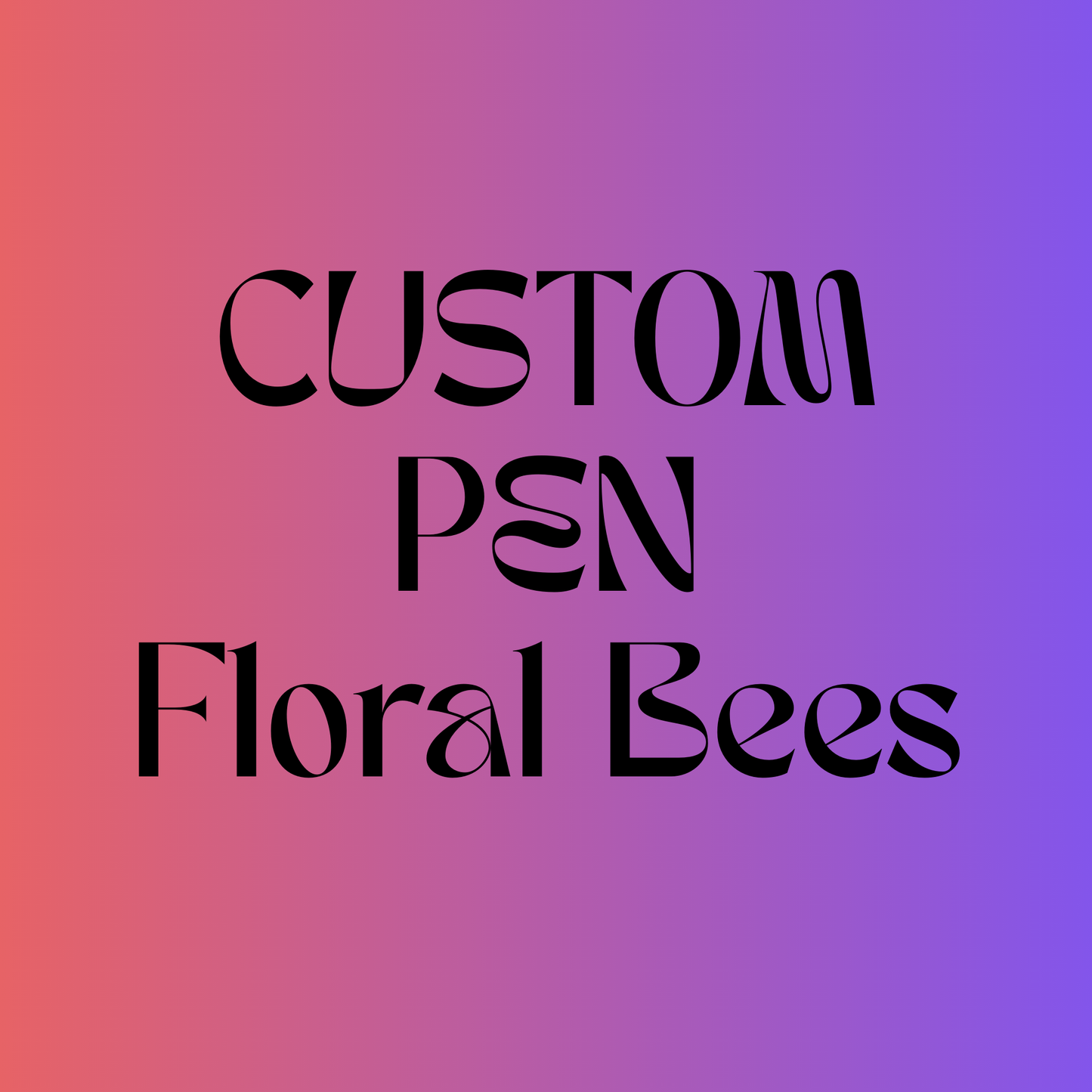 Custom Pen - Floral Bees